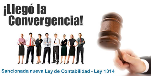 ¡Llegó la convergencia! – Sancionada nueva Ley de Contabilidad – Ley 1314