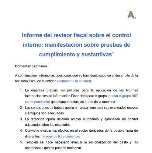 Informe del revisor fiscal sobre el control interno: manifestación sobre pruebas de cumplimiento y sustantivas