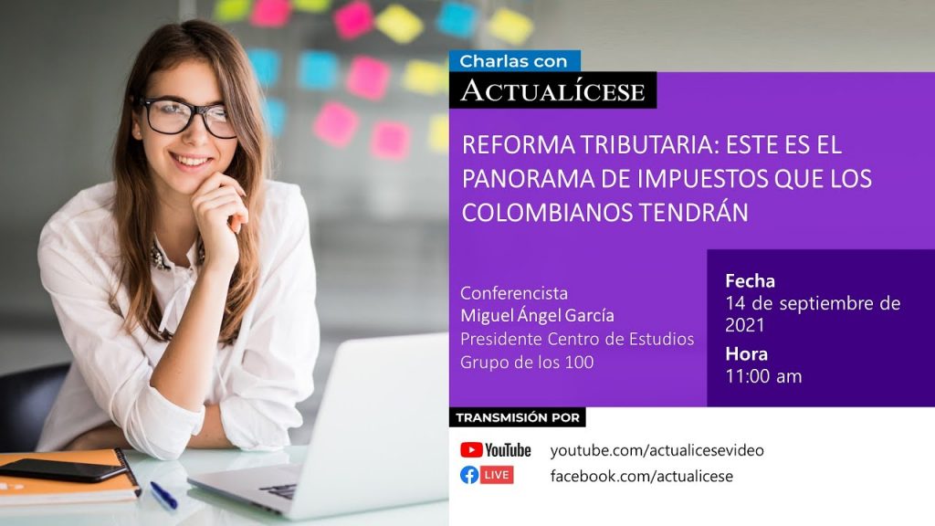 [Conferencia] Desafíos del ICA en Colombia: retos y oportunidades para contadores y revisores fiscales