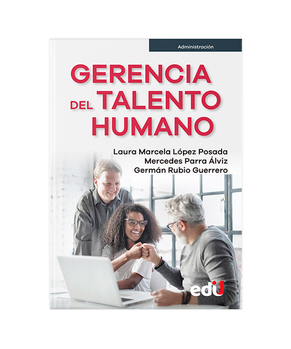 Libro impreso: Gerencia del talento humano – Ediciones de la U