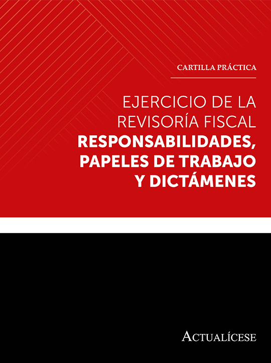 Revisoría Fiscal Normas Que La Regulan Y Funciones Del Revisor Fiscal