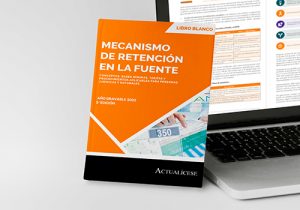 Retención en la fuente 2022: 14 anexos para entender su estructura temática