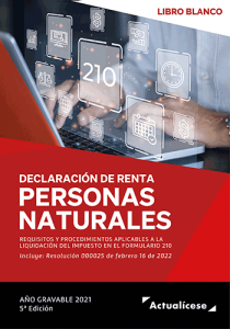 Portada De Libro Blanco: Declaración De Renta Personas Naturales. Año Gravable 2021; Actualícese