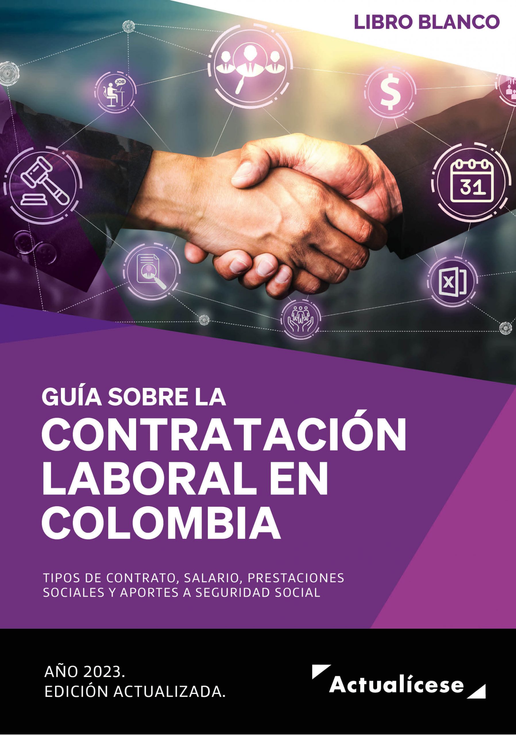 Complementos del Libro Blanco: guía sobre contratación laboral en Colombia, años 2022 y 2023