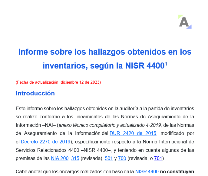 Informe sobre los hallazgos obtenidos en la auditoría de inventarios, según la NISR 4400