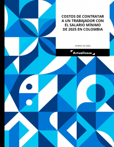 Costos de contratar a un trabajador con el salario mínimo de 2025 en Colombia