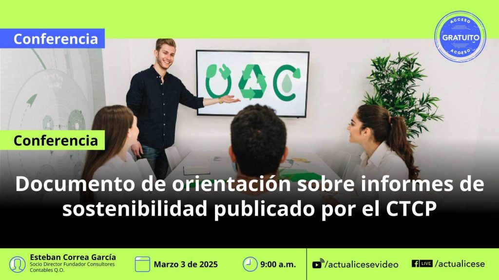 [Conferencia] Documento de orientación pedagógica sobre informes de sostenibilidad publicado por el CTCP