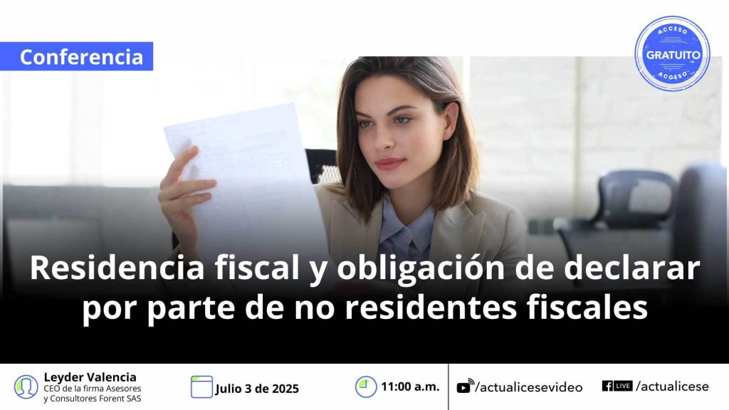 [Conferencia] Residencia fiscal y obligación de declarar por parte de no residentes fiscales